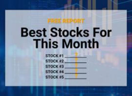 See The Best Stocks for This Month